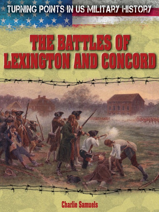 Title details for The Battles of Lexington and Concord by Charlie Samuels - Available